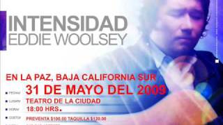 EDDIE WOOLSEYQUE FLUYA EL RIO [upl. by Burkle]