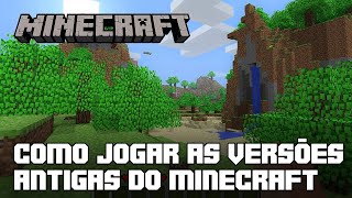 COMO JOGAR AS VERSÕES ANTIGAS E SNAPSHOTS DO MINECRAFT JAVA [upl. by Feerahs700]