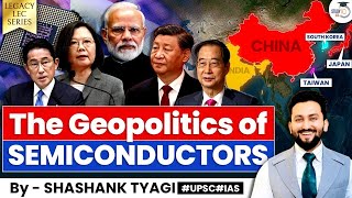 Can Semiconductors Lead to Geo Tech Wars  Geopolitics  UPSC GS2 amp GS3 [upl. by Attesor]