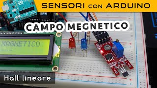 Sensore di campo magnetico lineare ad effetto Hall Sensori con Arduino [upl. by Aara]