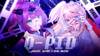 【ORIGINAL MV】 QPid  Projekt Melody amp Hime Hajime [upl. by Nylsej]