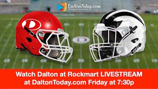 Dalton High School Football at Rockmart LIVE Game 32023 [upl. by Nim]