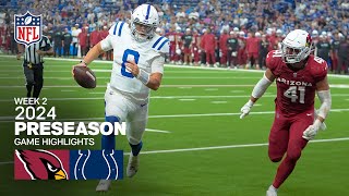 Arizona Cardinals vs Indianapolis Colts  2024 Preseason Week 2 Game Highlights [upl. by Alithea419]