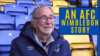 An AFC Wimbledon Story [upl. by Daggna]