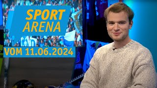 Sport Arena vom 11062024 [upl. by Annawek259]