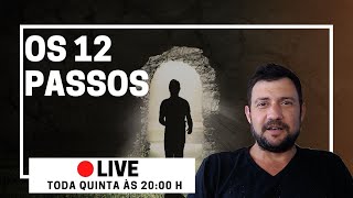 🔴 OS 12 PASSOS  10° PASSO O PASSO DA MANUTENÇÃO [upl. by Magas]