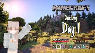 Minecraft One Day 1  ماين كرافت يوم واحد ١ [upl. by Idolla]