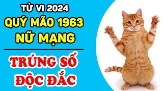 3 Bí Mật Chấn Động Tử Vi 2024 Tuổi Quý Mão 1963 Nữ Mạng TÀI LỘC BÁM THÂN Đổi Đời Cực Giàu  LPTV [upl. by Eiahpets]