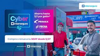 SOAT Interseguro desde S37  sorteo de vales de S40  Dscto en combustible ¿Lo dejarás pasar [upl. by Ipoillak]