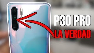 Huawei P30 Pro LO QUE NO TE CUENTAN de las cámaras [upl. by Euhc]