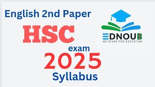 HSC 2025 English 2nd Part Syllabus  HSC Exam 2025 English 2nd Part Full Syllabus Analysis [upl. by Adelaida]