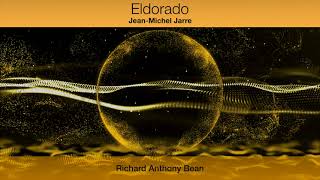 JeanMichel Jarre  Eldorado  cover by Richard Anthony Bean  Synth Music [upl. by Eelasor]