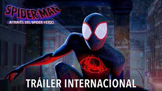 SpiderMan A Través del SpiderVerso  Tráiler Internacional [upl. by Auqinehs]