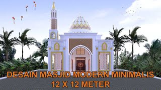 DESAIN MASJID MINIMALIS MODERN 12x12 [upl. by Inez235]