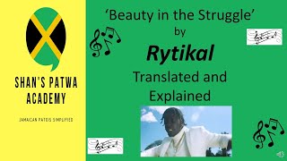 Rytikal  Beauty in the Struggle Learn Jamaican Patois with song lyrics PatwaCreoleLanguage [upl. by Letnahc]