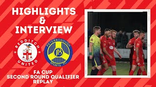 HIGHLIGHTS amp INTERVIEW  Redditch United vs Peterborough Sports  FA CUP REPLAY [upl. by Ezri]