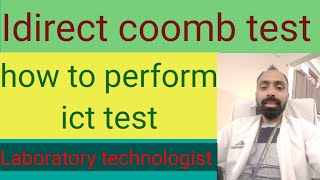 Indirect coomb test procedure  ICT test procedure [upl. by Zaneski]