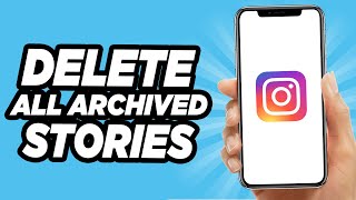 How To Delete Archived Stories On Instagram All At Once [upl. by Skipton790]