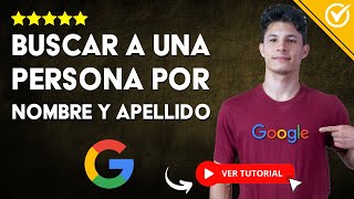 Cómo BUSCAR a una PERSONA por NOMBRE y APELLIDO en Internet  🕵️ Rápido y Fácil 🕵️ [upl. by Kcirreg399]