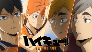 HAIKYU TO THE TOP SEASON 4  BEST OF EPIC amp EMOTIONAL OST  Yuki Hayashi [upl. by Eilatan959]