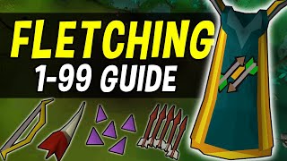 A Complete 199 Fletching Guide for Oldschool Runescape OSRS [upl. by Adierf]