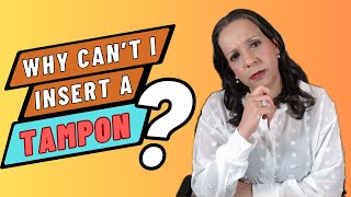 The SURPRISING reason why some girls cant insert tampons [upl. by Nyledam]