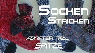 Socken stricken 5  Spitze  Abschluss  Anleitung  mit Christine [upl. by Philip]