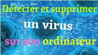 Comment supprimer un virus sur pc windows 10 sans antivirus [upl. by Annailuj]