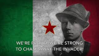 La Brigata Garibaldi  Italian Communist Partisan Song [upl. by Margaux762]