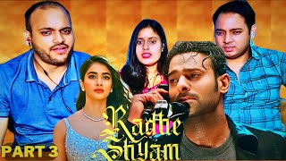 RADHE SHYAM Full Movie Reaction  Part 3  Prabhas Pooja Hegde Sathyaraj  Radha Krishna Kumar [upl. by Greenes]