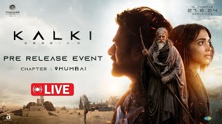 Kalki 2898 AD Pre Release Event Live  Mumbai  Prabhas Amitabh Kamal Haasan Deepika  Nag Ashwin [upl. by Anerac]