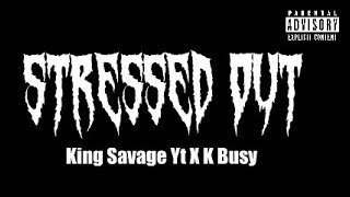 King Savage Yt  No Block OFFICIAL VISUALISER [upl. by Killam848]