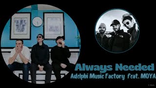 Nightcore Always Needed  Adelphi Music Factory [upl. by Inavoy]