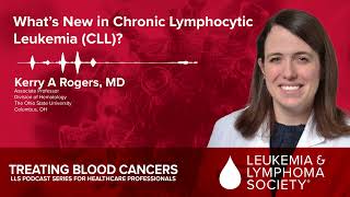 What’s New in Chronic Lymphocytic Leukemia CLL [upl. by Adnilahs823]