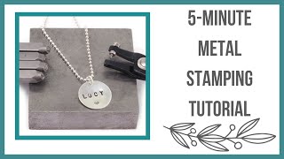 5  Minute Metal Stamping Tutorial for Beginners How to Stamp on Metal  Beaducationcom [upl. by Enenej402]