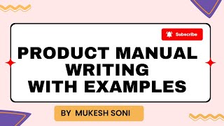 PRODUCT MANUAL WRITING WITH EXAMPLES [upl. by Meeker]