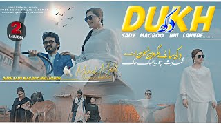 Dukh Sady Magro Nai Lahndy  Official Video  Qamar ShahPuria amp Mehak Malik  Sad Song [upl. by Adnaluoy]