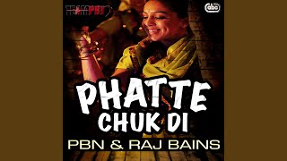 Phatte Chuk Di [upl. by Eilhsa551]