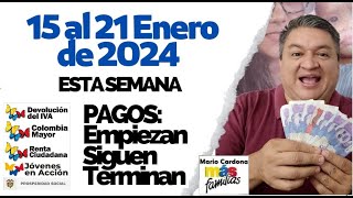 👉15 al 21 de ENERO2024 PAGOS QUE EMPIEZAN TERMINAN y SIGUEN PROSPERIDAD SOCIAL 😮😔 [upl. by Dalia]