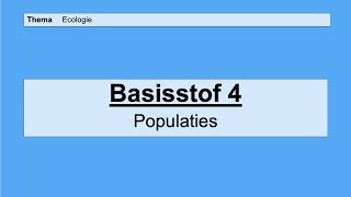 VMBO HAVO 2  Ecologie  Basisstof 4 Populaties [upl. by Pomfret]