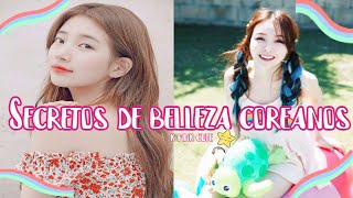 Secretos de belleza de tus famosas coreanas favoritas🍓 [upl. by Epuladaugairam894]