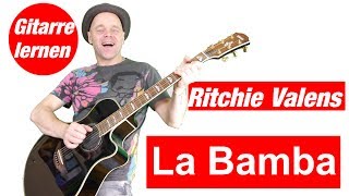 La Bamba Ritchie Valens Gitarre lernen Einsteiger [upl. by Carlick]