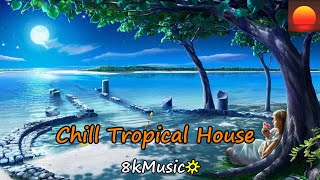 SNBRN  Beat The Sunrise Feat Andrew Watt Pegato Remix 💗Chill amp Tropical House 8kMusicStar [upl. by Troc379]