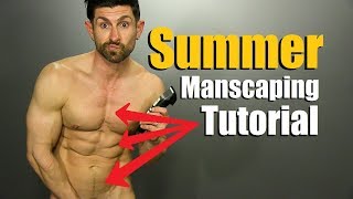 Summer Manscaping Tutorial amp TOTAL BODY Grooming Guide [upl. by Gagnon642]