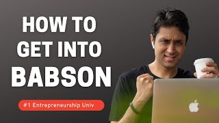 BABSON COLLEGE  COMPLETE GUIDE ON HOW TO GET INTO BABSON College Admissions College vlog [upl. by Haneeja217]