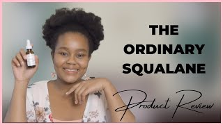 The Ordinary Squalane Review  Is It Worth It [upl. by Nileve]