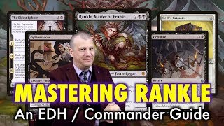 The Trickiest Trickster Mastering Rankle Commander  EDH  A Magic The Gathering Deck Guide [upl. by Schreibe]