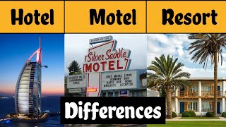 Hotel  Motel and Resort  Difference  Did you know what makes Hotel  Motel and Resort Different [upl. by Pritchett]