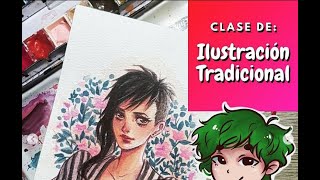 Clase Gratuita  Ilustración Tradicional [upl. by Iznik176]