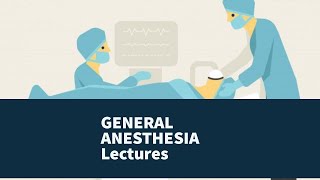 GENERAL ANESTHESIA lecture 1 DRUGS in anesthesia very IMPORTANT topic made easy [upl. by Dru]